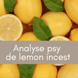 analyse psy de la chanson lemon incest de Gainsbourg