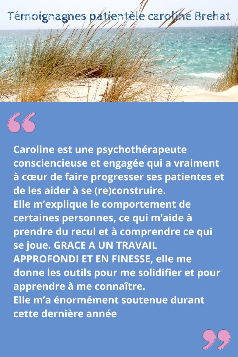 Témoignages et Avis psychanalyste caroline brehat